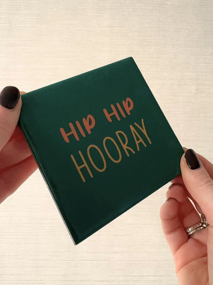 Tegeltje - Hip hip hooray